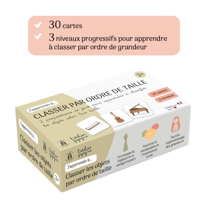 Boîte du jeu éducatif Atelier Gigogne “Classer par ordre de taille”, contenant 30 cartes et deux niveaux pour apprendre les notions de grandeur dès 3 ans, fabrication française.