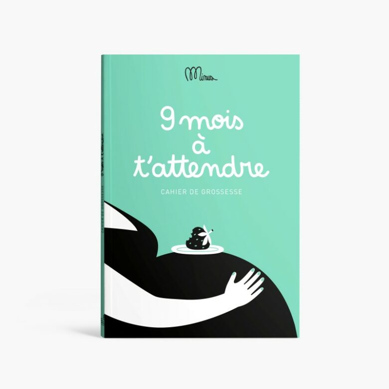 Cahier de grossesse 9 mois à t’attendre – couverture illustrée